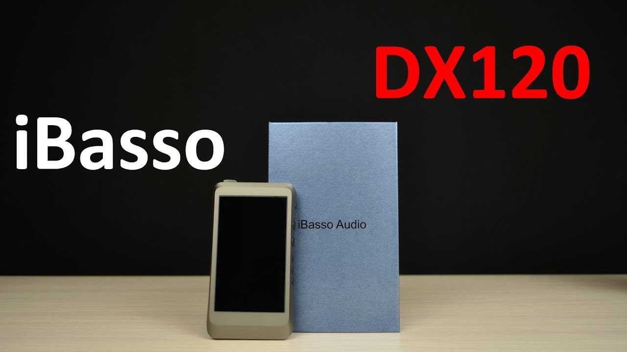 Плеер ibasso dx50: обзор, характеристики, особенности и отзывы